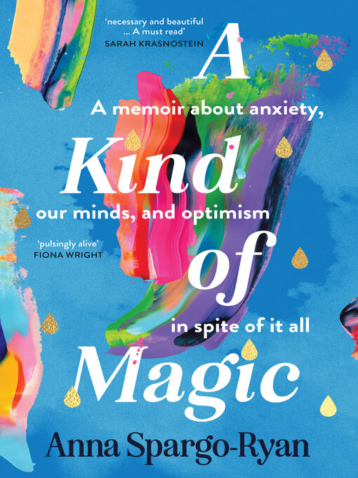 Title details for A Kind of Magic by Anna Spargo-Ryan - Available